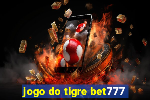 jogo do tigre bet777